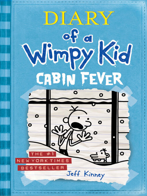 Title details for Cabin Fever by Jeff Kinney - Wait list